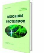 Biochimia proteinelor - Laura Gaman (ISBN: 9789737085559)