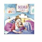 Mama te iubeste - Alexandra Lopotaru (ISBN: 9786060292012)