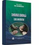 Chirurgie Generala. Curs universitar - Ion Georgescu (ISBN: 9789737088307)