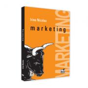 Marketing - Irina Nicolau (ISBN: 9786062611255)
