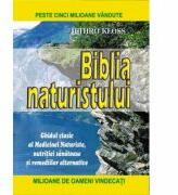 Biblia naturistului - Jethro Kloss (ISBN: 9789735661540)