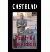 Memoriile unui schelet - Castelao (ISBN: 9789736245831)