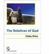 The Relatives of God - Clelia Ifrim (ISBN: 9786062811099)