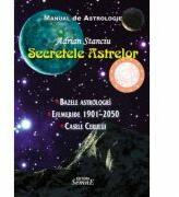 Secretele Astrelor - Adrian Stanciu (ISBN: 9786061501588)