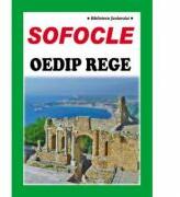 Oedip rege - Sofocle (ISBN: 9786061503957)