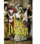 Zile de aur - Jude Deveraux (ISBN: 9789731789866)