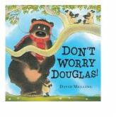 Don't Worry, Hugless Douglas - David Melling (ISBN: 9780340999813)