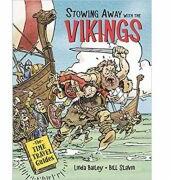 Stowing Away With The Vikings -Linda Bailey (ISBN: 9781771389877)