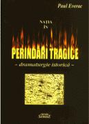 Natia in perindari tragice - Paul Everac (ISBN: 9789736242519)