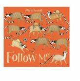 Follow Me! - Ellie Sandall (ISBN: 9781444919462)
