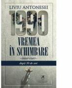 Vremea in schimbare - Liviu Antonesei (ISBN: 9786069088456)