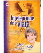 Intelepciune de-o viata - Joni Eareckson Tada (ISBN: 9789737908414)