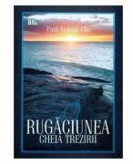 Rugaciunea, cheia trezirii - David Yonggi Cho (ISBN: 9789739870665)
