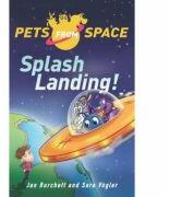 Splash-Landing! - Jan Burchett, Sara Vogler (ISBN: 9781444011807)