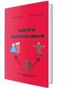 Elemente de biochimie de laborator - Marilena Gilca, Bogdana Virgolici (ISBN: 9789737084781)