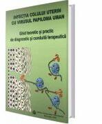 Infectia colului uterin cu virusul papiloma uman (ISBN: 9789737084989)