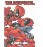 Deadpool: Beginnings Omnibus - Rob Liefeld, Fabian Nicieza, Jeph Loeb (ISBN: 9781302904296)