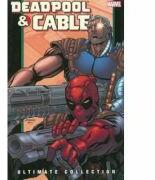 Deadpool & Cable Ultimate Collection - Book 2 - Fabian Nicieza (ISBN: 9780785148210)