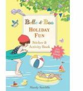 Belle & Boo: Holiday Fun Sticker & Activity Book - Mandy Sutcliffe (ISBN: 9781408331286)