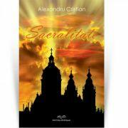Sacralitate - Alexandru Cristian (ISBN: 9786064607577)