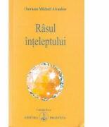 Rasul Inteleptului - Omraam Mikhael Aivanhov (ISBN: 9789738107571)