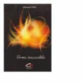 Forme inaccesibile - Mihaela Onel (ISBN: 9786067756623)