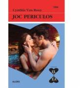 Joc periculos - Cythia Van Rooy (ISBN: 9786067363272)