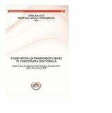 Studii inter- si transdisciplinare in cercetarea doctorala. Actele Colocviului National al Scolii doctorale Alexandru Piru, editia a II-a, Craiova, 2018 - Oana Baluica, Cristiana-Nicola Teodorescu (ISBN: 9786061415359)