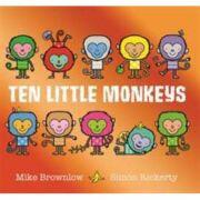 Ten Little Monkeys - Mike Brownlow (ISBN: 9781408355886)
