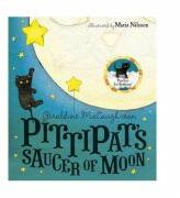 Pittipat's Saucer of Moon - Geraldine McCaughrean, Maria Nilsson (ISBN: 9781444904666)