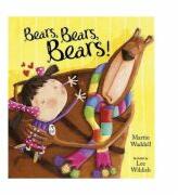 Bears, Bears, Bears - Martin Waddell (ISBN: 9781444906790)