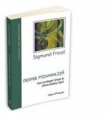 Despre psihanaliza - Sigmund Freud (ISBN: 9789731112329)