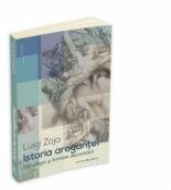Istoria arogantei - Psihologia si limitele dezvoltarii - Luigi Zoja (ISBN: 9789731114736)
