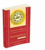 Francmasoneria: rituri si initieri - C. W. Leadbeater (ISBN: 9789731114613)