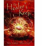 The Healer's Keep - Victoria Hanley (ISBN: 9780385604147)