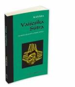 Vaisesika Sutra (Filosofia realista a Indiei antice) - Kanada (ISBN: 9789731111643)