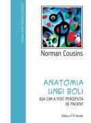 Anatomia unei boli asa cum a fost perceputa de pacient - Norman Cousins (ISBN: 9789731112251)