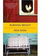 Burning Bright - Ron Rash (ISBN: 9780857861153)