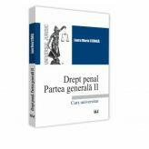 Drept penal. Partea generala II - Laura Maria Stanila (ISBN: 9786063905490)