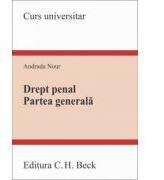 Drept penal. Partea generala - Andrada Nour (ISBN: 9786061810130)