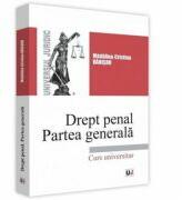 Drept penal. Partea generala - Madalina-Cristina Danisor (ISBN: 9786063906534)