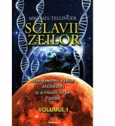 Sclavii Zeilor, volumul I - Michael Tellinger (ISBN: 9789737664532)