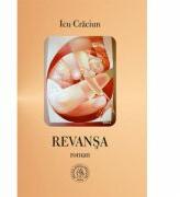 Revansa - Icu Craciun (ISBN: 9786068770758)