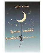 Barca vesela - Victor Ravini (ISBN: 9786068718026)