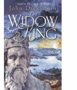 The Widow and the King - John Dickinson (ISBN: 9780385608381)