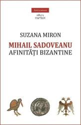 Mihail Sadoveanu (ISBN: 9786068893587)
