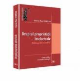 Dreptul proprietatii intelectuale. Bibliografie selectiva - Ciprian Raul Romitan (ISBN: 9786063902246)