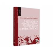 Raspunderea administrativ-patrimoniala pentru actul de putere public - Ioana-Cristina Riedl (ISBN: 9786063906121)