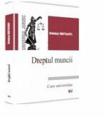Dreptul muncii - Brindusa Vartolomei (ISBN: 9786066737746)