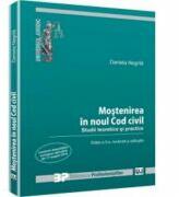 Mostenirea in noul Cod civil - Daniela Negrila (ISBN: 9786066735599)